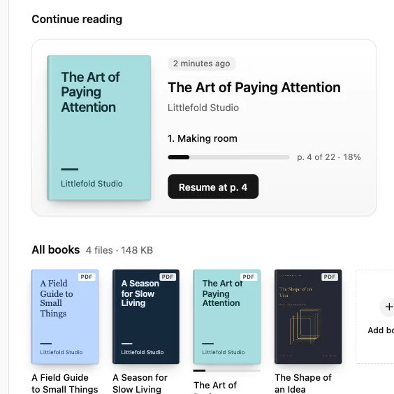 Continue reading card for “The Art of Paying Attention”: chapter 1, Making room, page 4 of 22, 18 percent read, with a “Resume at p. 4” button. Below, four books in the library.